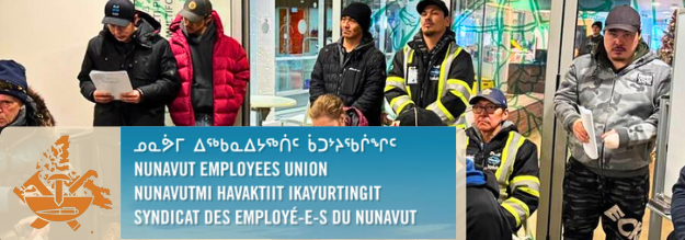 Nunavut Employees Union Newsletter President's Message Banner, Local 06, City of Iqaluit Members Ratification.